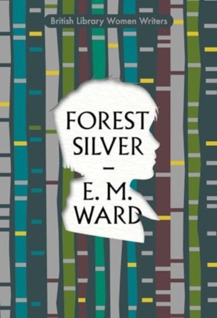 Forest Silver A Lake District Story