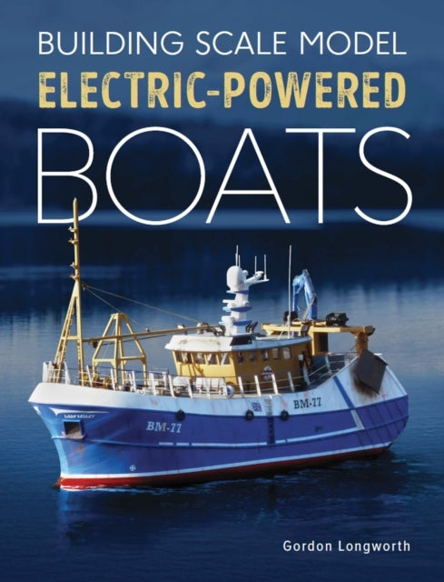 Building Scale Model Electric-powered Boats