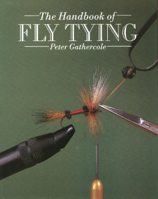 The Handbook Of Fly Tying