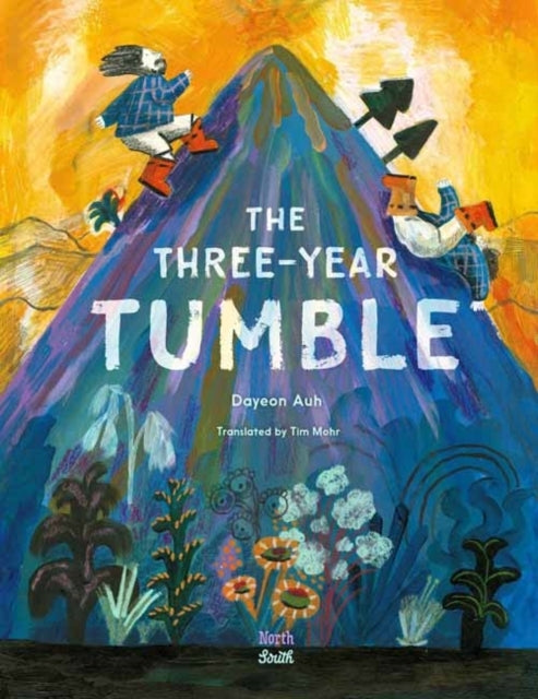 The Three-Year Tumble Based On A Korean Folktale