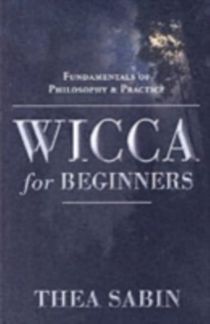 Wicca for Beginners