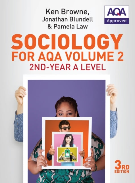 Sociology For Aqa Volume 2 2Nd-Year A Level