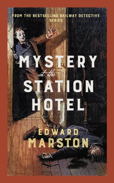 Mystery at the Station Hotel