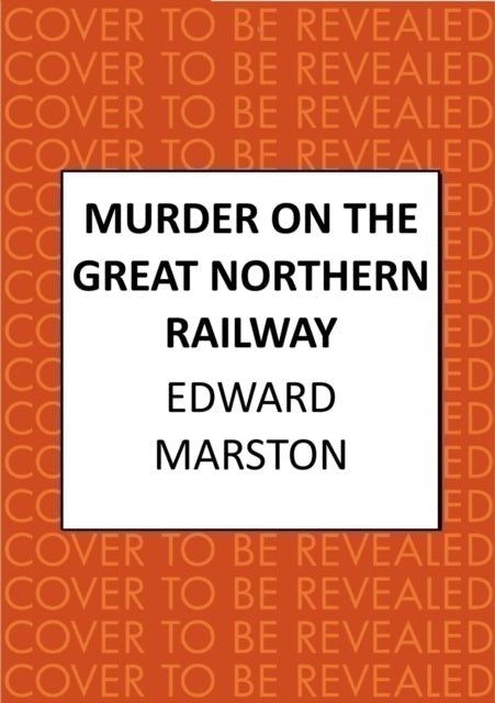 Murder on the Great Northern Railway