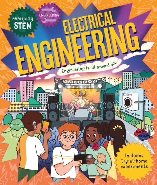 Everyday Stem Engineering – Electrical Engineering Engineeri