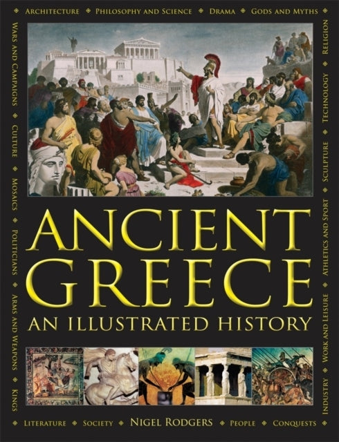 Ancient Greece: an Illustrated History