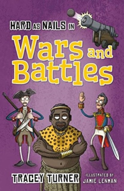 Hard As Nails In Wars and Battles
