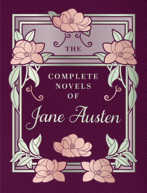 The Complete Novels of Jane Austen