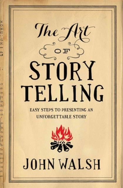 Art of Storytelling, the