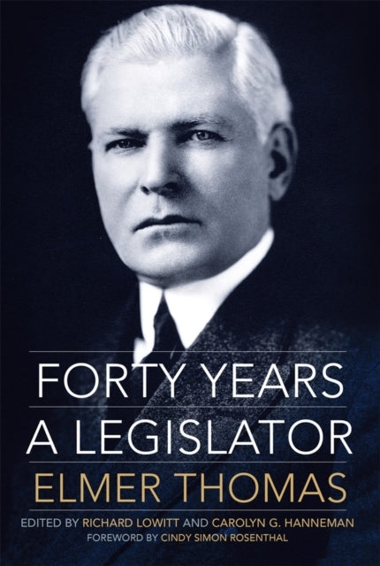 Forty Years A Legislator