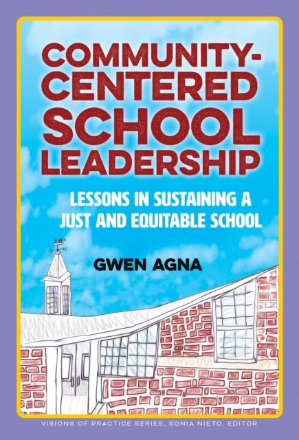Community-centered School Leadership