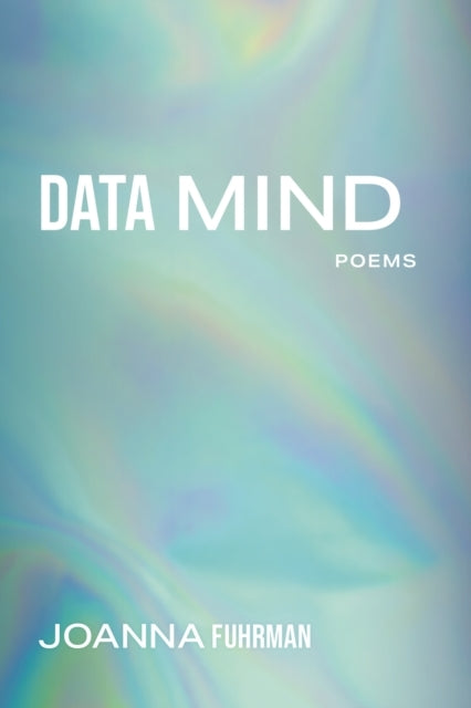 Data Mind Poems