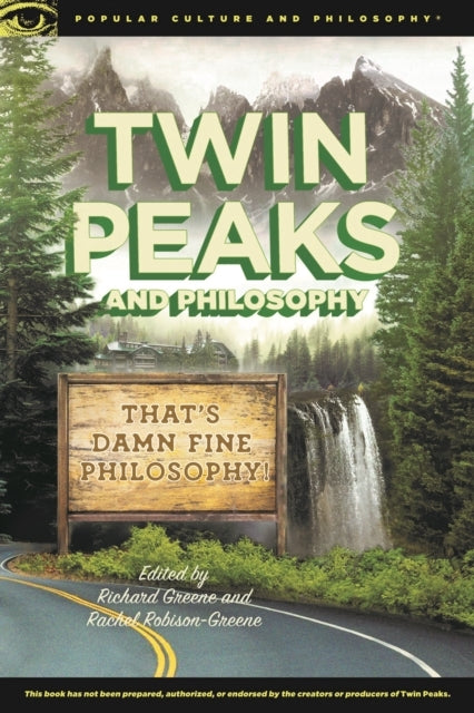 Twin Peaks and Philosophy