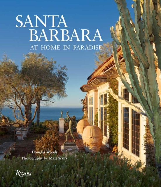 Santa Barbara At Home In Paradise