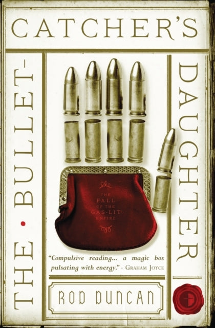 The Bullet-catcher's Daughter
