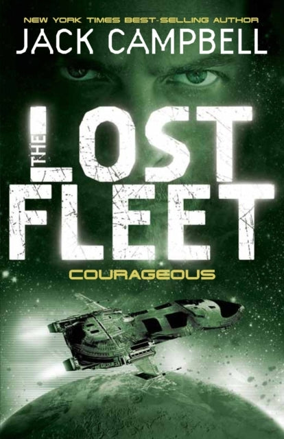 Lost Fleet - Courageous (Book 3)