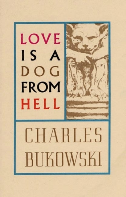 Love Is a Dog From Hell