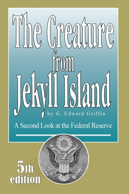 Creature from Jekyll Island