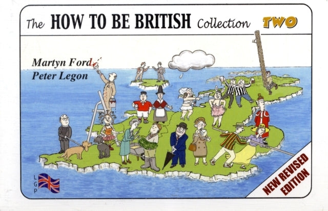 The How To Be British Collection Two