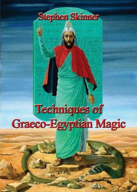 Techniques of Graeco-egyptian Magic