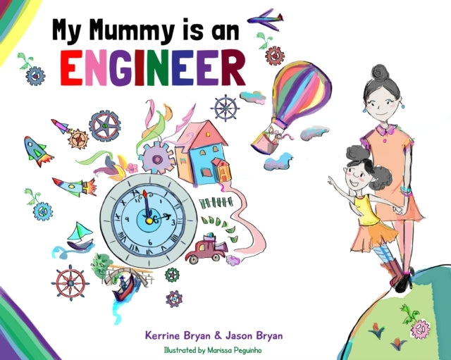 My Mummy Is An Engineer