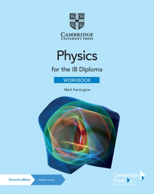 PHYSICS FOR THE IB DIPLOMA WORKBOOK WITH DIGITAL ACCESS 2 YEARS
