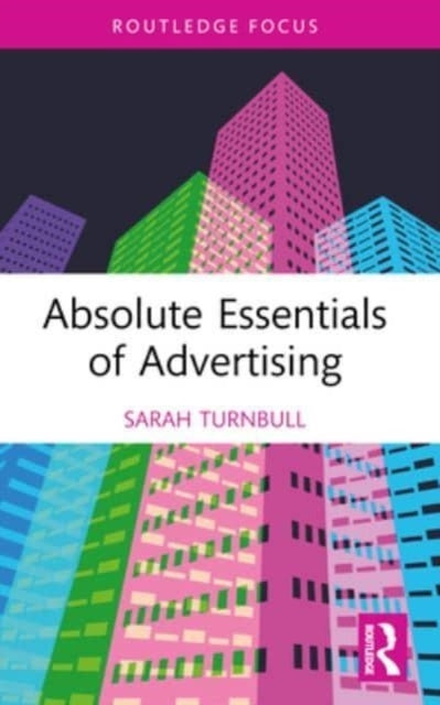Absolute Essentials Of Advertising