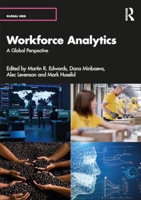 Workforce Analytics A Global Perspective