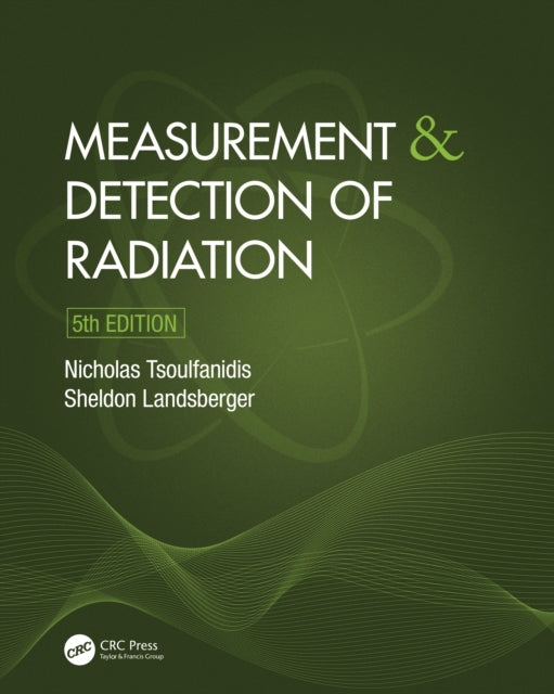 Measurement And Detection Of Radiation