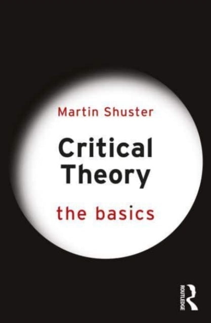 Critical Theory the Basics