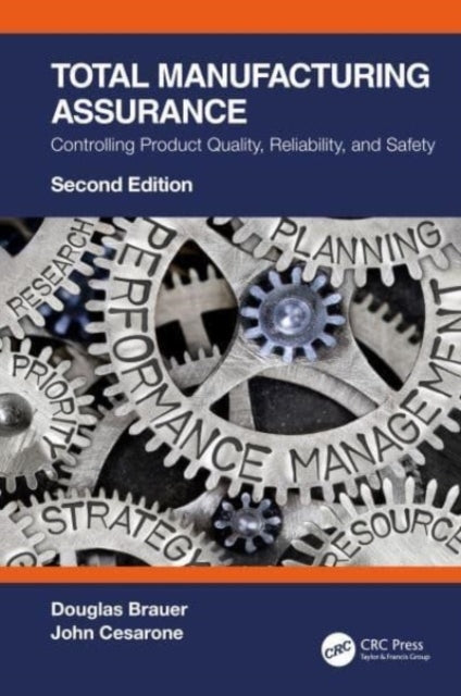 Total Manufacturing Assurance Controlling Product Quality, R