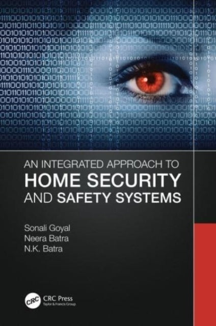 An Integrated Approach To Home Security and Safety Systems