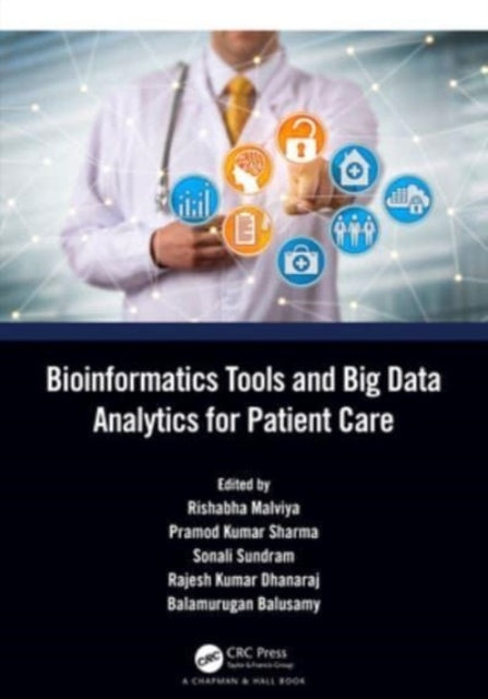Bioinformatics Tools and Big Data Analytics For Patient Care
