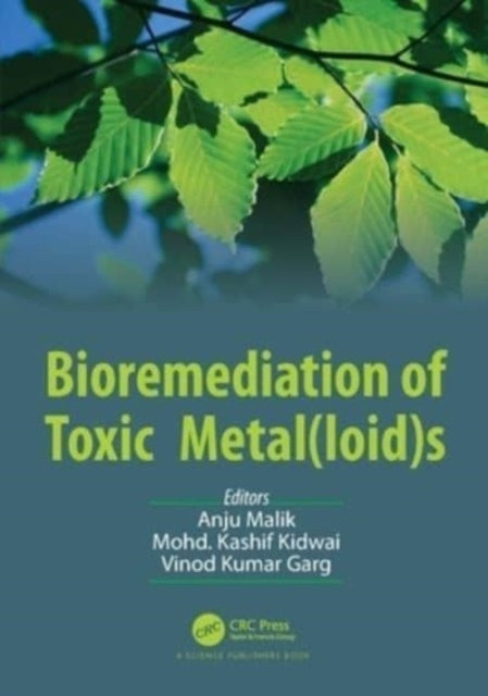 Bioremediation of Toxic Metalloids