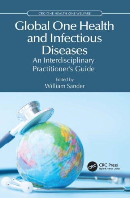 Global One Health And Infectious Diseases An Interdisciplina