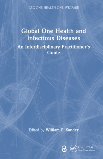 Global One Health And Infectious Diseases An Interdisciplina