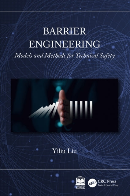 Barrier Engineering Models and Methods For Technical Safety