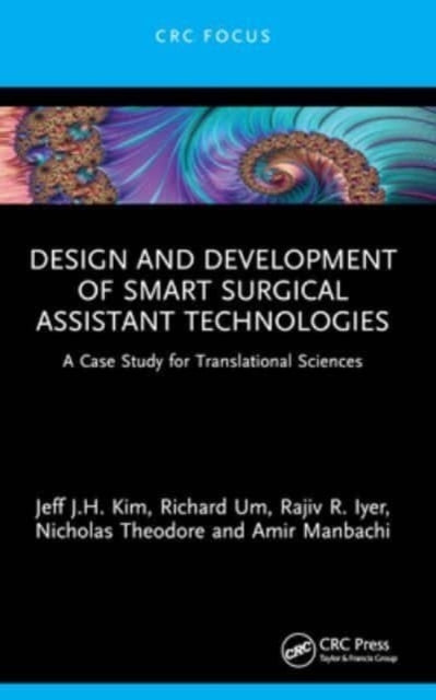 Design and Development of Smart Surgical Assistant Technolog