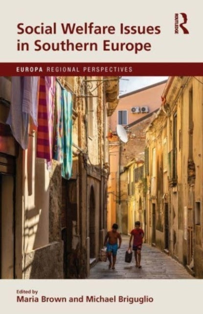 Social Welfare Issues In Southern Europe