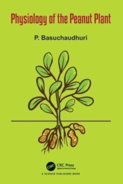 Physiology of The Peanut Plant