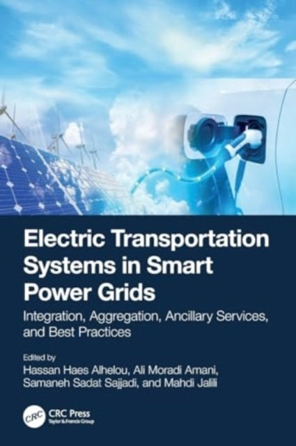 Electric Transportation Systems In Smart Power Grids Integra