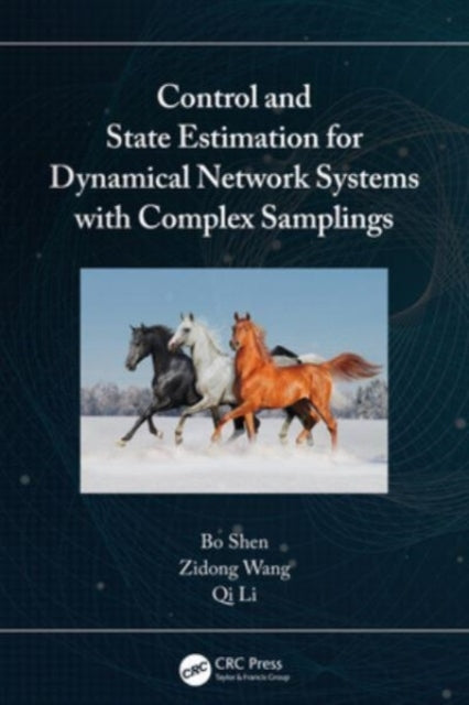 Control And State Estimation For Dynamical Network Systems W