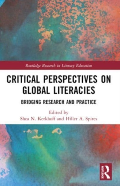 Critical Perspectives On Global Literacies Bridging Research