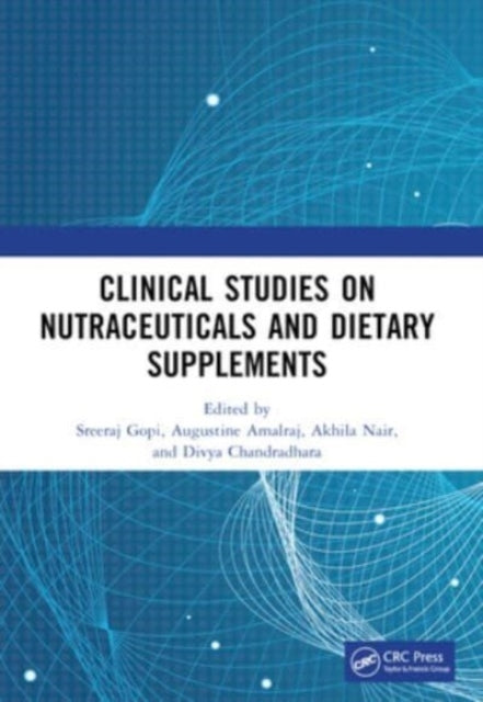 Clinical Studies On Nutraceuticals And Dietary Supplements
