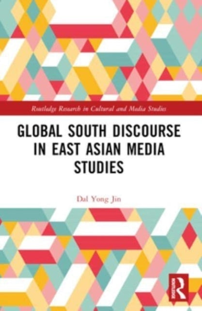 Global South Discourse In East Asian Media Studies