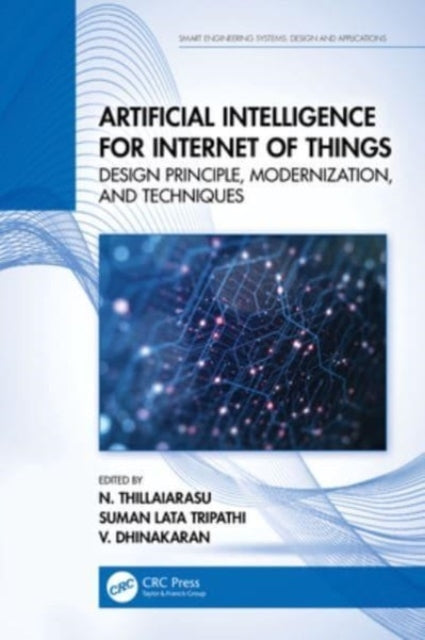 Artificial Intelligence For Internet Of Things Design Princi