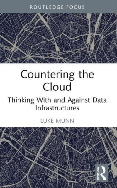 Countering The Cloud Thinking With And Against Data Infrastr