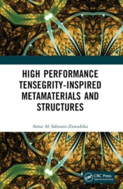 High Performance Tensegrity-Inspired Metamaterials And Struc