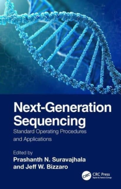 Next-Generation Sequencing Standard Operating Procedures and