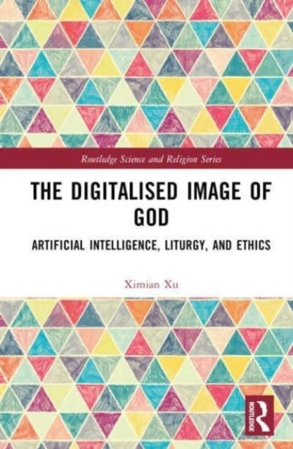 The Digitalised Image Of God Artificial Intelligence, Liturg